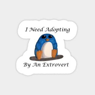 Extrovert Needed Sticker